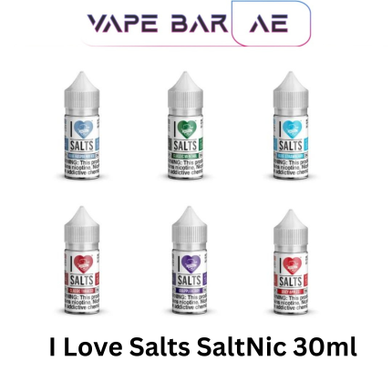 I Love Salts SaltNic 30ml in Dubai
